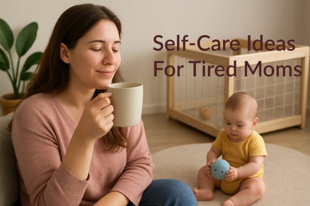 mom having some tea while baby is playing self care for moms banner